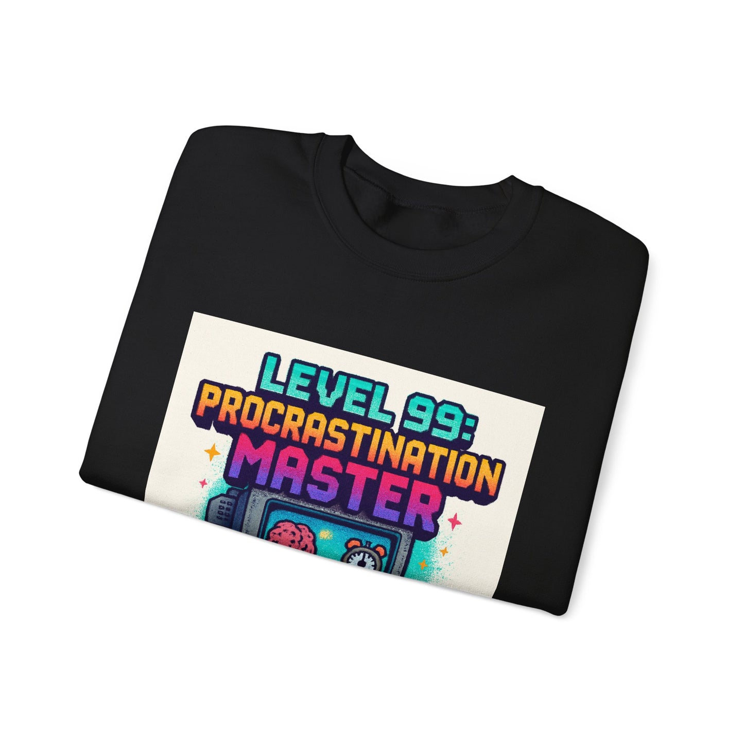 Crewneck Sweatshirt — "Level 99: Procrastination Master" Retro Gamer Graphic